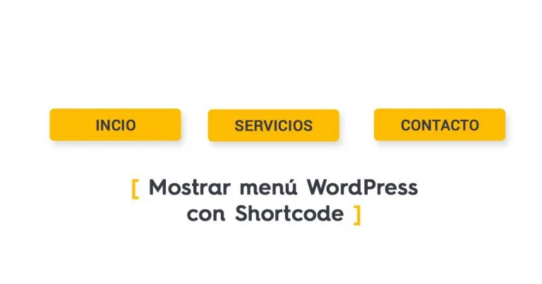 Mostrar un menú de WordPress con un Shortcode